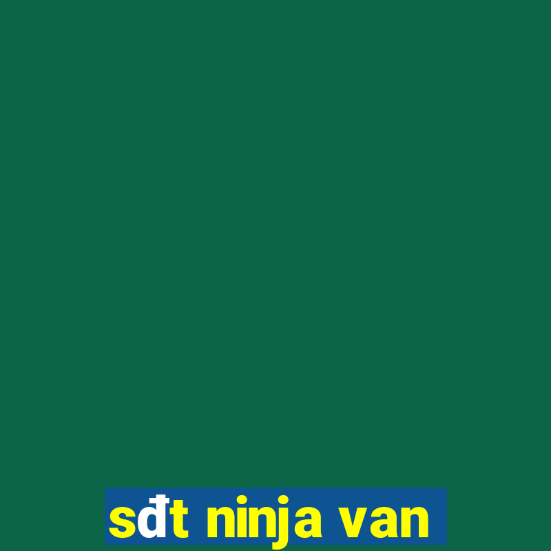 sđt ninja van