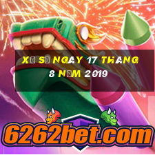 xổ số ngày 17 tháng 8 năm 2019