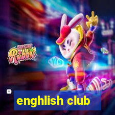 enghlish club