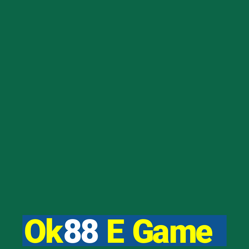 Ok88 E Game