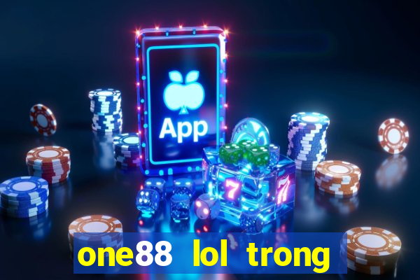 one88 lol trong ứng dụng Đố vui