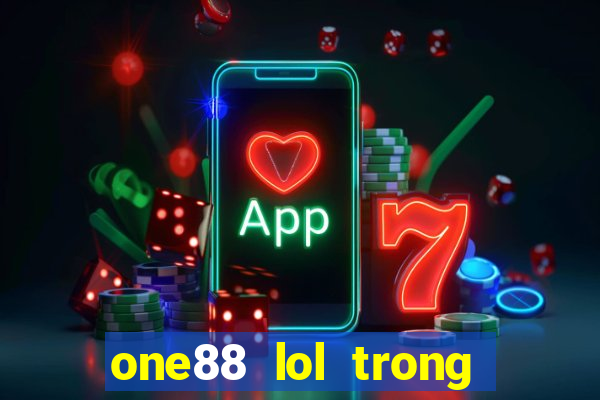 one88 lol trong ứng dụng Đố vui