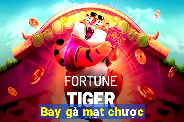 Bay gà mạt chược