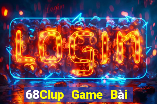 68Clup Game Bài Yugioh Android