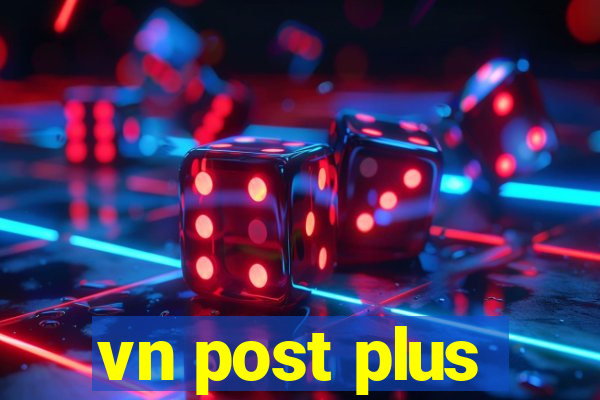 vn post plus