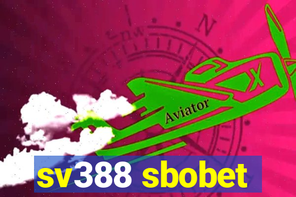 sv388 sbobet