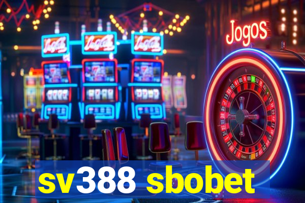 sv388 sbobet