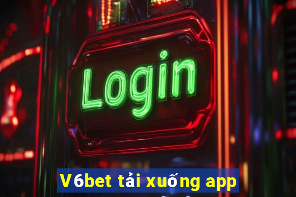 V6bet tải xuống app