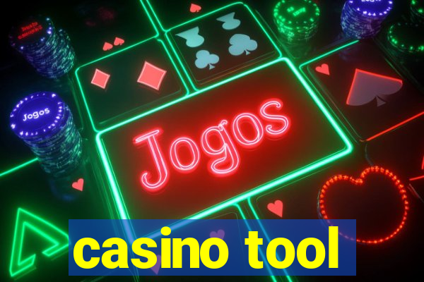 casino tool