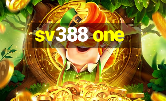 sv388 one