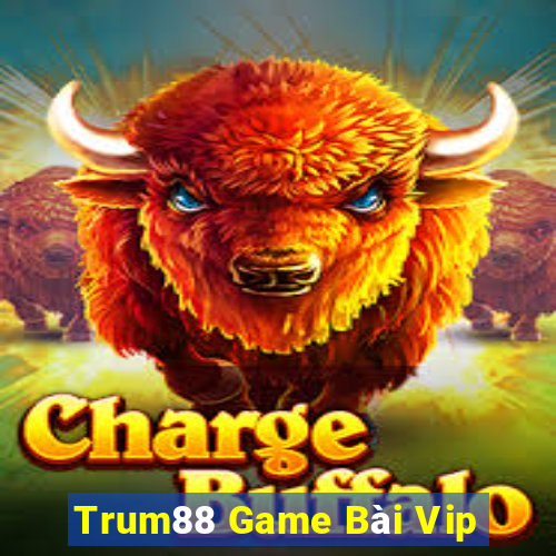 Trum88 Game Bài Vip