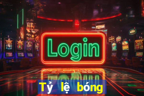 Tỷ lệ bóng đá wap