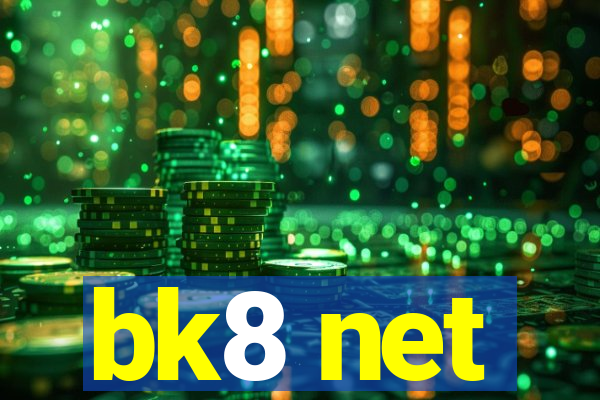 bk8 net