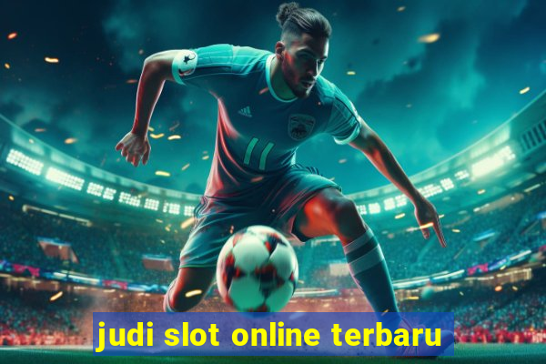 judi slot online terbaru