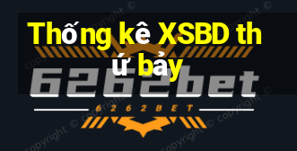 Thống kê XSBD thứ bảy