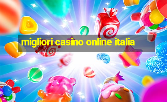 migliori casino online italia