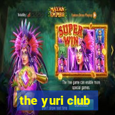 the yuri club