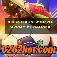 kết quả xổ số miền nam ngày 27 tháng 8