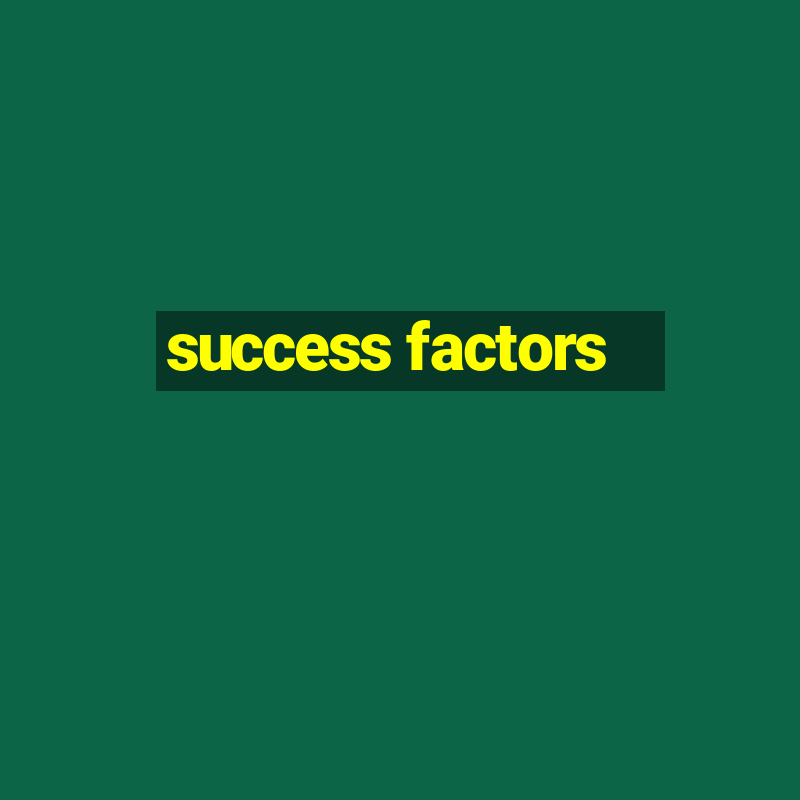 success factors