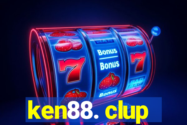 ken88. clup