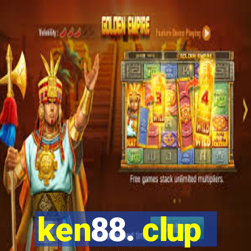 ken88. clup