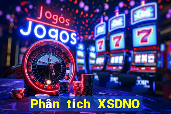 Phân tích XSDNO ngày 10