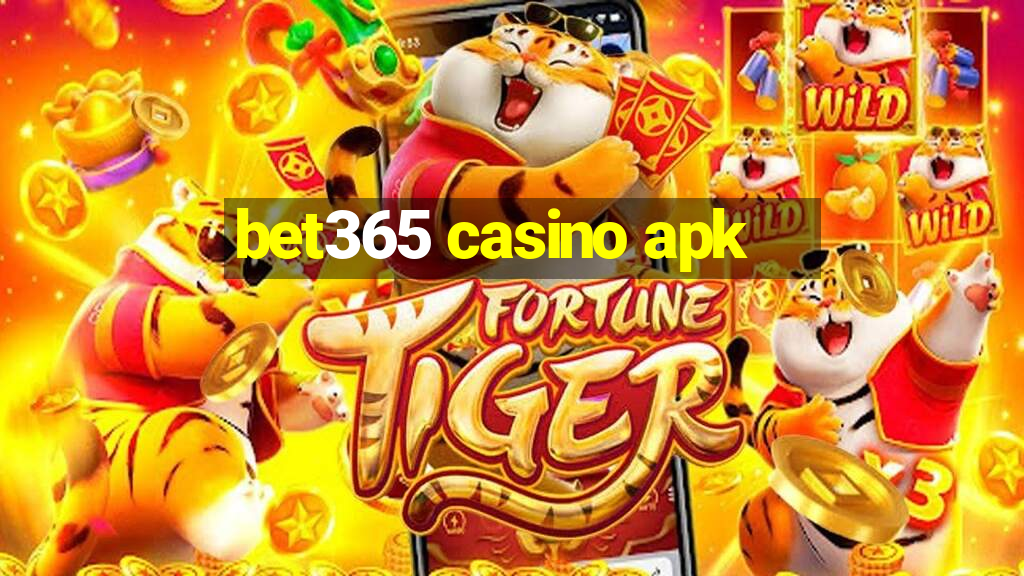 bet365 casino apk