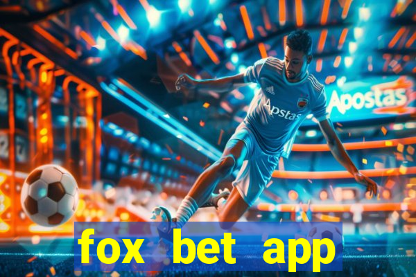 fox bet app download arizona