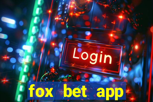 fox bet app download arizona