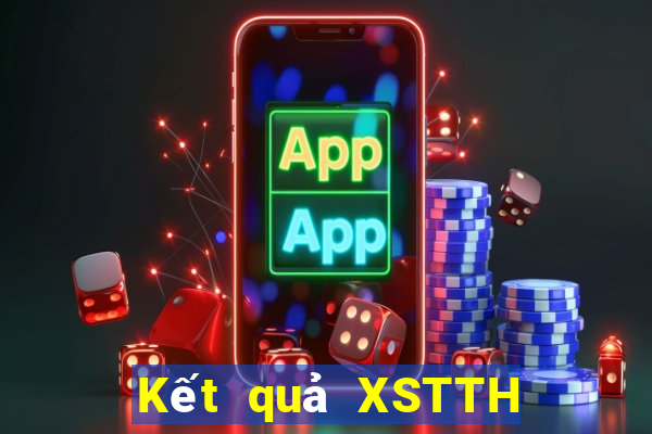 Kết quả XSTTH Thứ 7