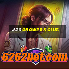 420 growers club