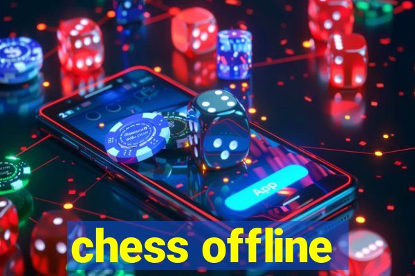 chess offline