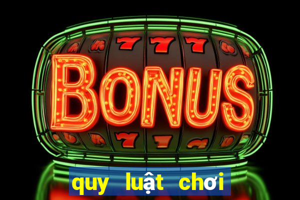 quy luật chơi tài xỉu online