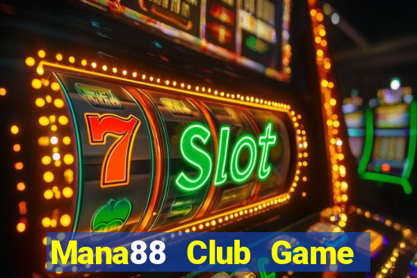 Mana88 Club Game Bài 3 Cây Online