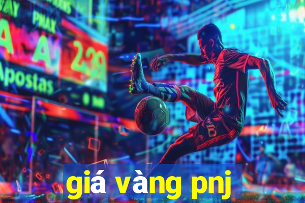 giá vàng pnj