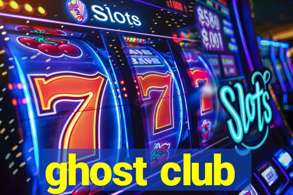 ghost club