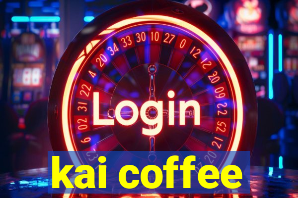 kai coffee