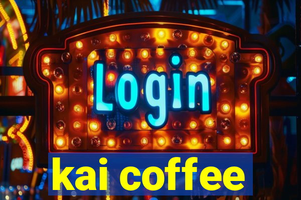 kai coffee