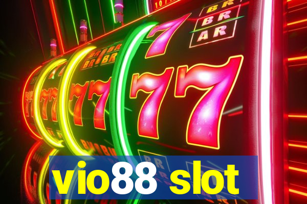 vio88 slot