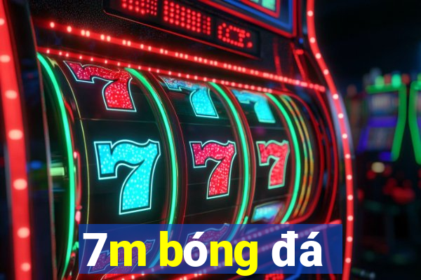 7m bóng đá