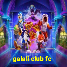 galali club fc