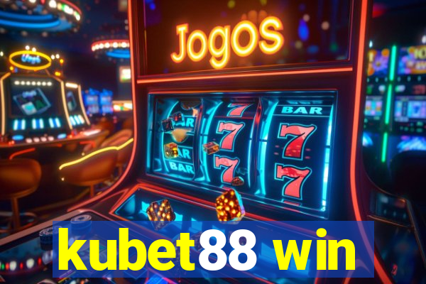 kubet88 win