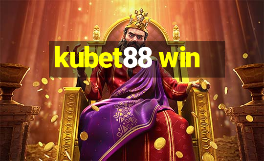 kubet88 win