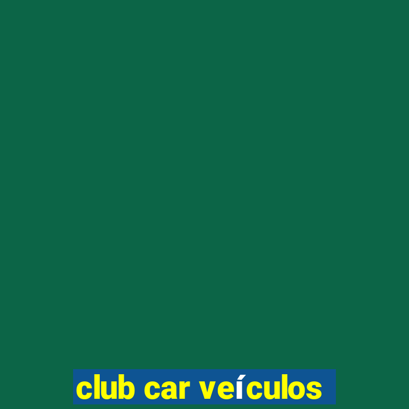 club car veículos