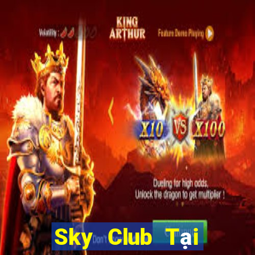 Sky Club Tại Game Bài Đổi Thưởng Nạp Bằng Sms