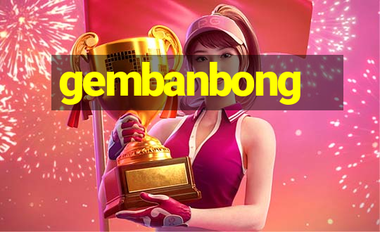 gembanbong