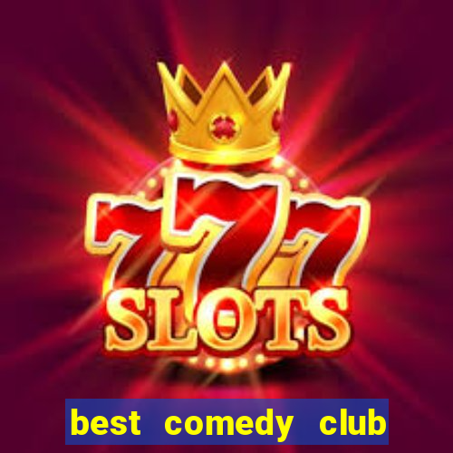 best comedy club in las vegas