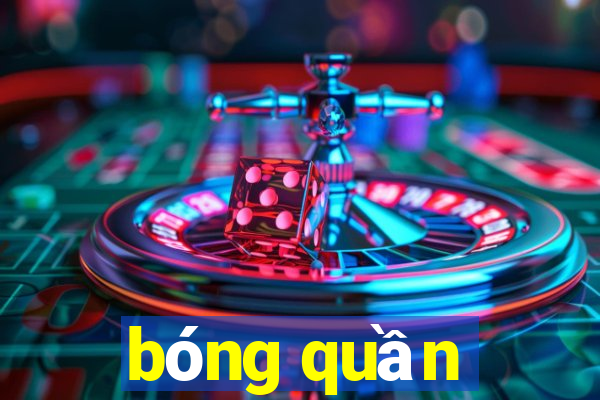 bóng quần