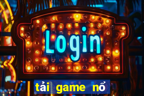 tải game nổ hũ vàng