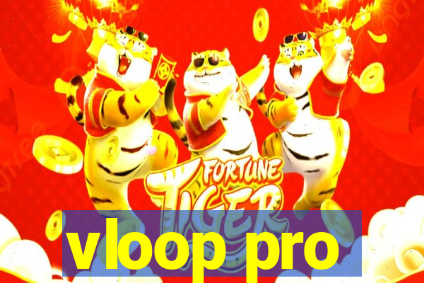 vloop pro